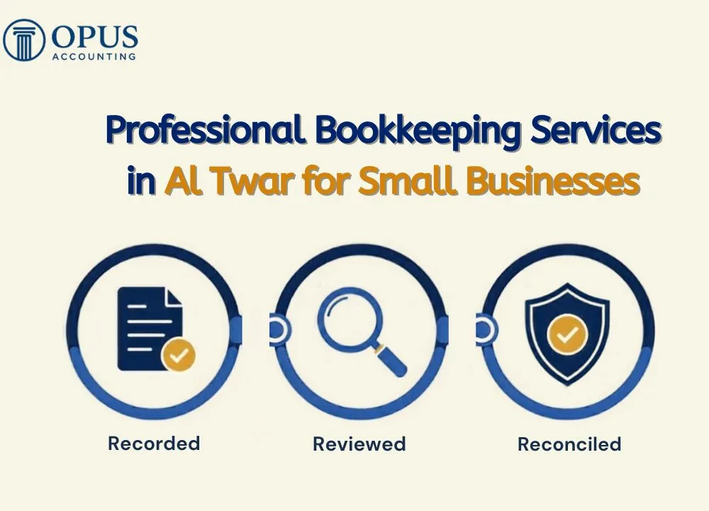 Professional Bookkeeping Services in Al Twar for Small Businesses