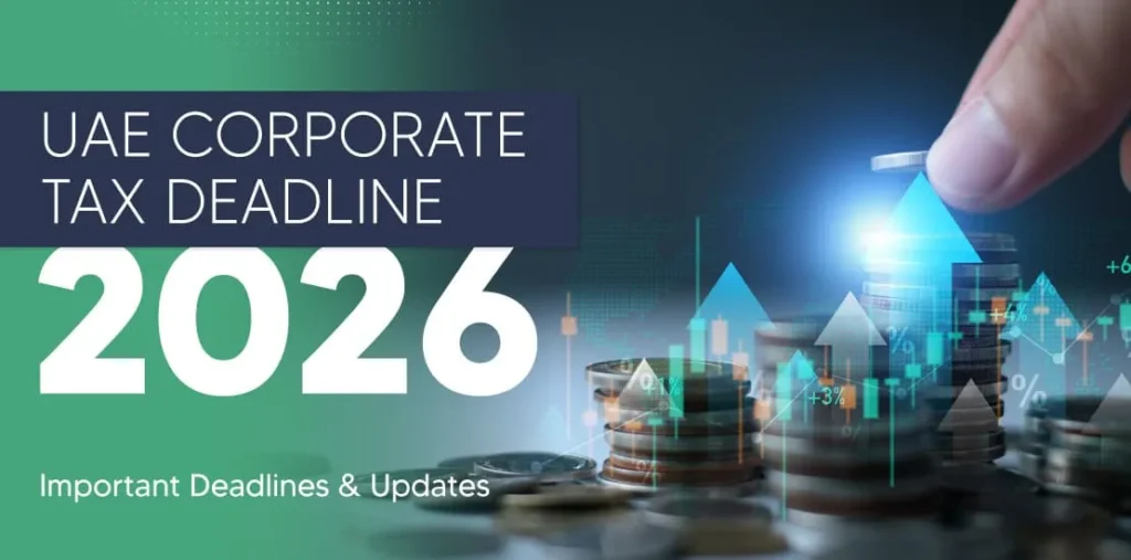 UAE Corporate Tax Deadline